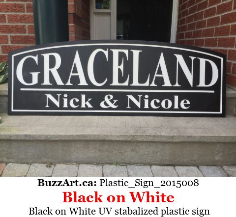Black on White UV stabalized plastic sign